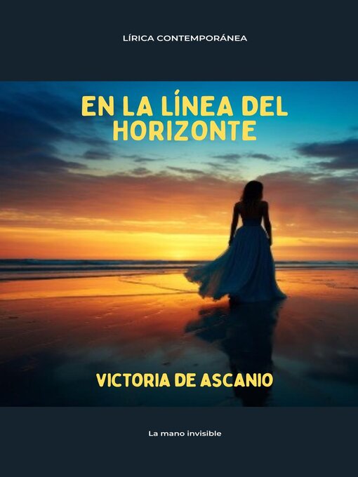 Title details for En la línea del horizonte by VICTORIA DE ASCANIO - Available
